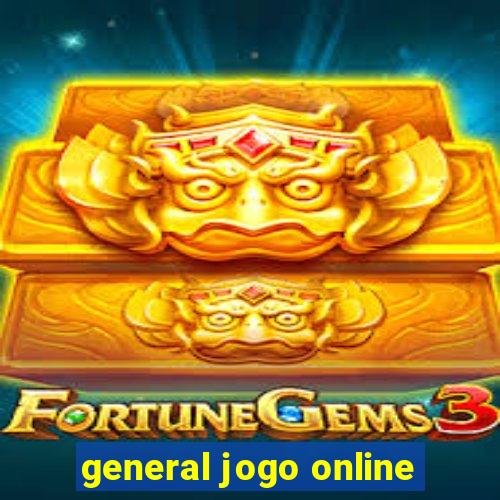 general jogo online